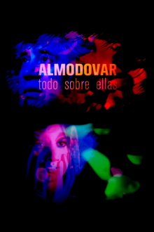 Almodóvar, todo sobre ellas Trailer