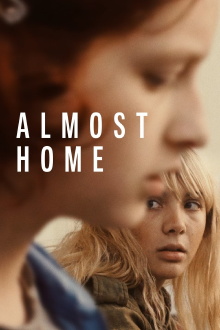 Almost Home Trailer