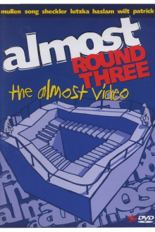 Almost: Round Three Trailer