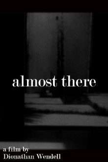 almost there Trailer