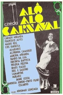 Alô Alô Carnaval Trailer