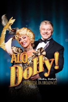 Alô, Dolly! Trailer