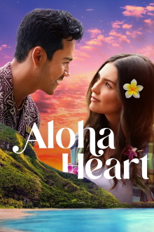 Aloha Heart Trailer
