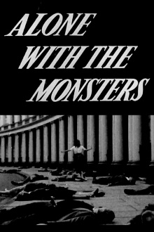 Alone with the Monsters Trailer
