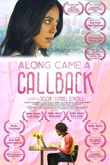 Along Came a Callback Trailer