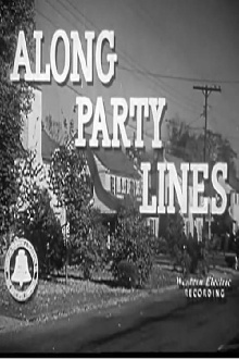 Along Party Lines Trailer