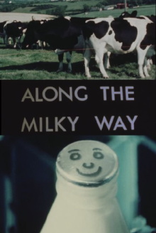 Along the Milky Way Trailer