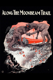 Along the Moonbeam Trail Trailer