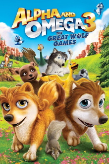 Alpha and Omega 3: The Great Wolf Games Trailer