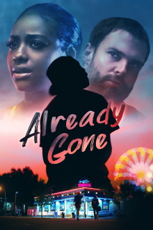 Already Gone Trailer