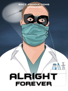 Alright Forever Trailer