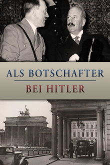 Als Botschafter bei Hitler Trailer
