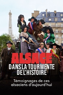 Alsace, dans la tourmente de l'Histoire Trailer