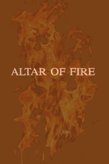 Altar of Fire Trailer