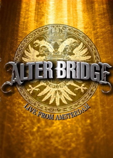 Alter Bridge - Live from Amsterdam Trailer