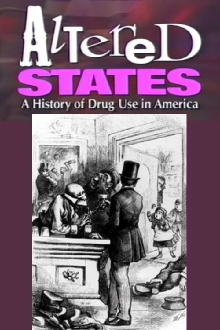 Altered States: Alcohol and Other Drugs in America Trailer