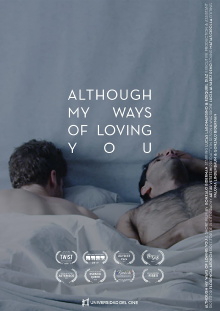 Although My Ways of Loving You Trailer