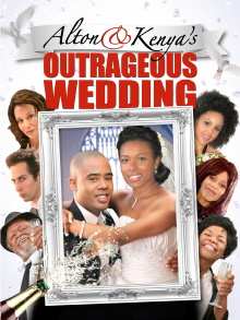 Alton & Kenya's Outrageous Wedding Trailer