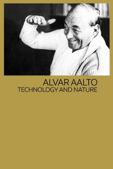 Alvar Aalto: Technology and Nature Trailer