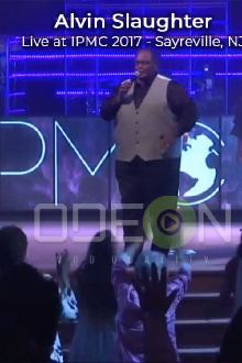 Alvin Slaughter Live at IPMC 2017 Trailer