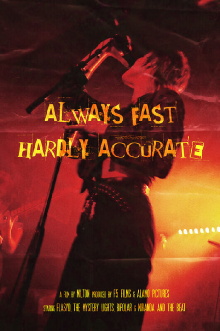 Always Fast, Hardly Accurate Trailer