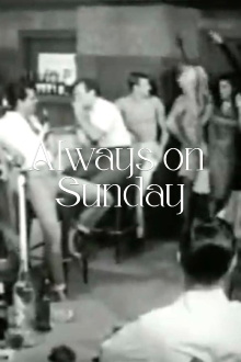 Always on Sunday Trailer