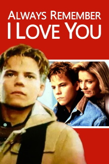 Always Remember I Love You Trailer
