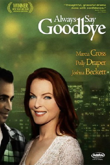 Always Say Goodbye Trailer