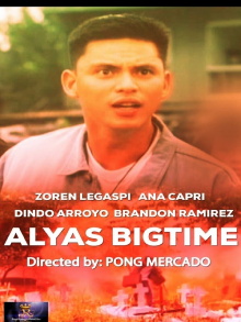 Alyas Big Time Trailer