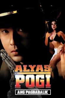 Alyas Pogi: Ang Pagbabalik Trailer
