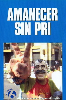Amanecer sin PRI Trailer