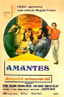 Amantes, Amanhã Se Houver Sol Trailer