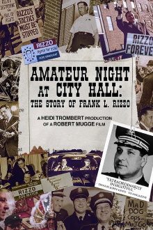 Amateur Night at City Hall: The Story of Frank L. Rizzo Trailer