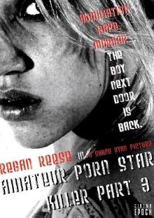 Amateur Porn Star Killer 3: The Final Chapter Trailer