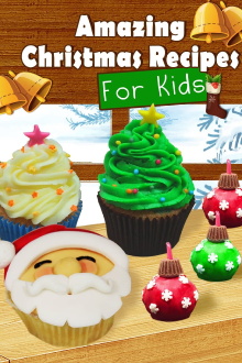 Amazing Christmas Recipes For Kids Trailer
