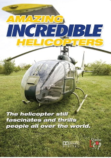 Amazing Incredible Helicopters Trailer