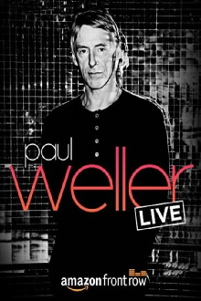 Amazon Presents Paul Weller LIVE, at The Great Escape Trailer