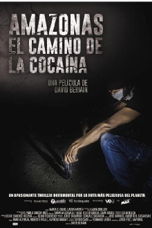 Amazonas, el camino de la cocaína Trailer