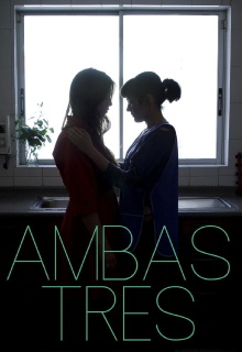 Ambas Tres Trailer