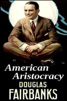 American Aristocracy Trailer