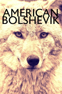 American Bolshevik Trailer