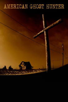 American Ghost Hunter Trailer