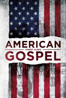 American Gospel: Christ Alone Trailer