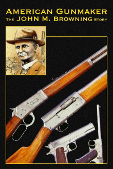 American Gunmaker: The John M. Browning Story Trailer