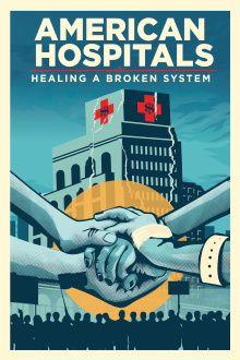 American Hospitals: Healing a Broken System Trailer