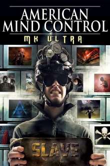 American Mind Control: MK Ultra Trailer