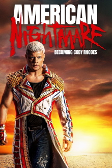 American Nightmare: Becoming Cody Rhodes Trailer