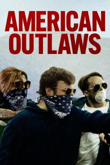 American Outlaws Trailer
