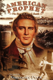 American Prophet:  The Story of Joseph Smith Trailer