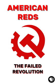 American Reds: The Failed Revolution Trailer
